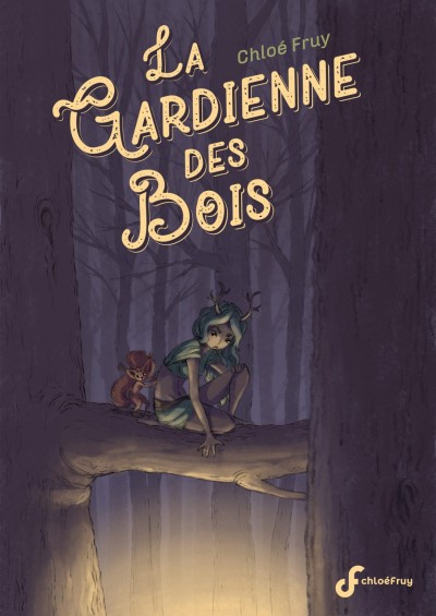 La gardienne des bois